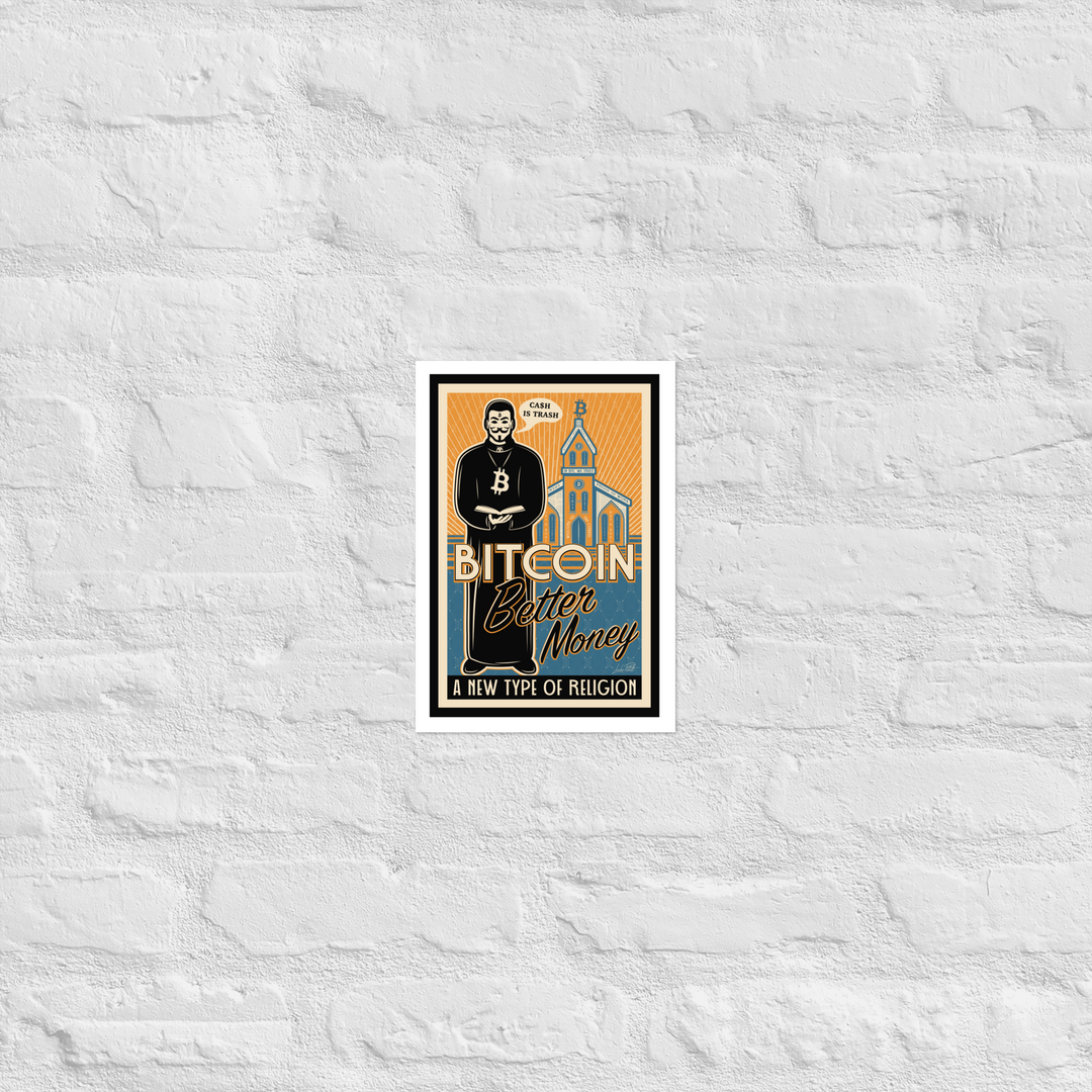Bitcoin a new type of religion Poster – Lucho Poletti Art