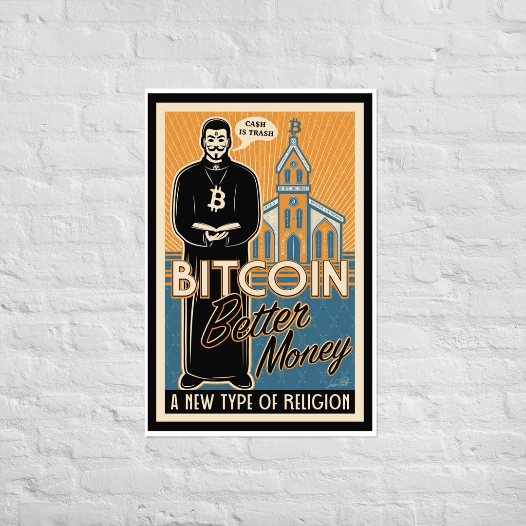 Bitcoin a new type of religion Poster – Lucho Poletti Art